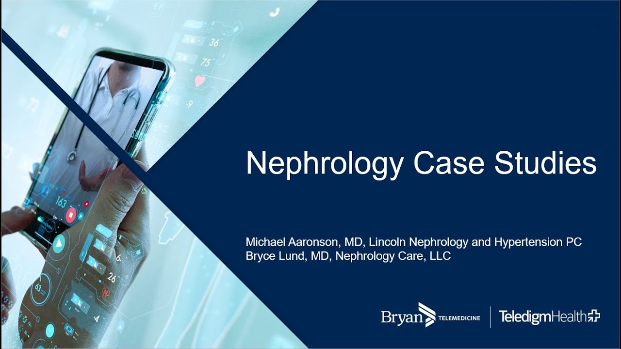 Educational Webinar Series - Nephrology Case Studies