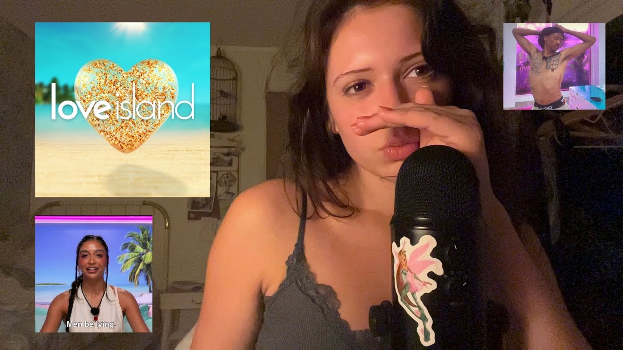 ASMR LOVE ISLAND rambles(close whispers)