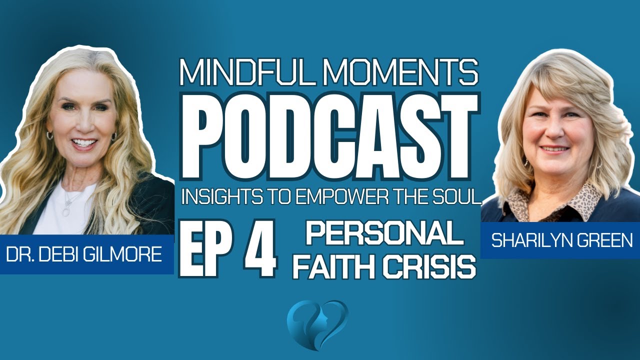 The Crisis of Faith Part 2  Doubt Can Lead to Deeper Faith