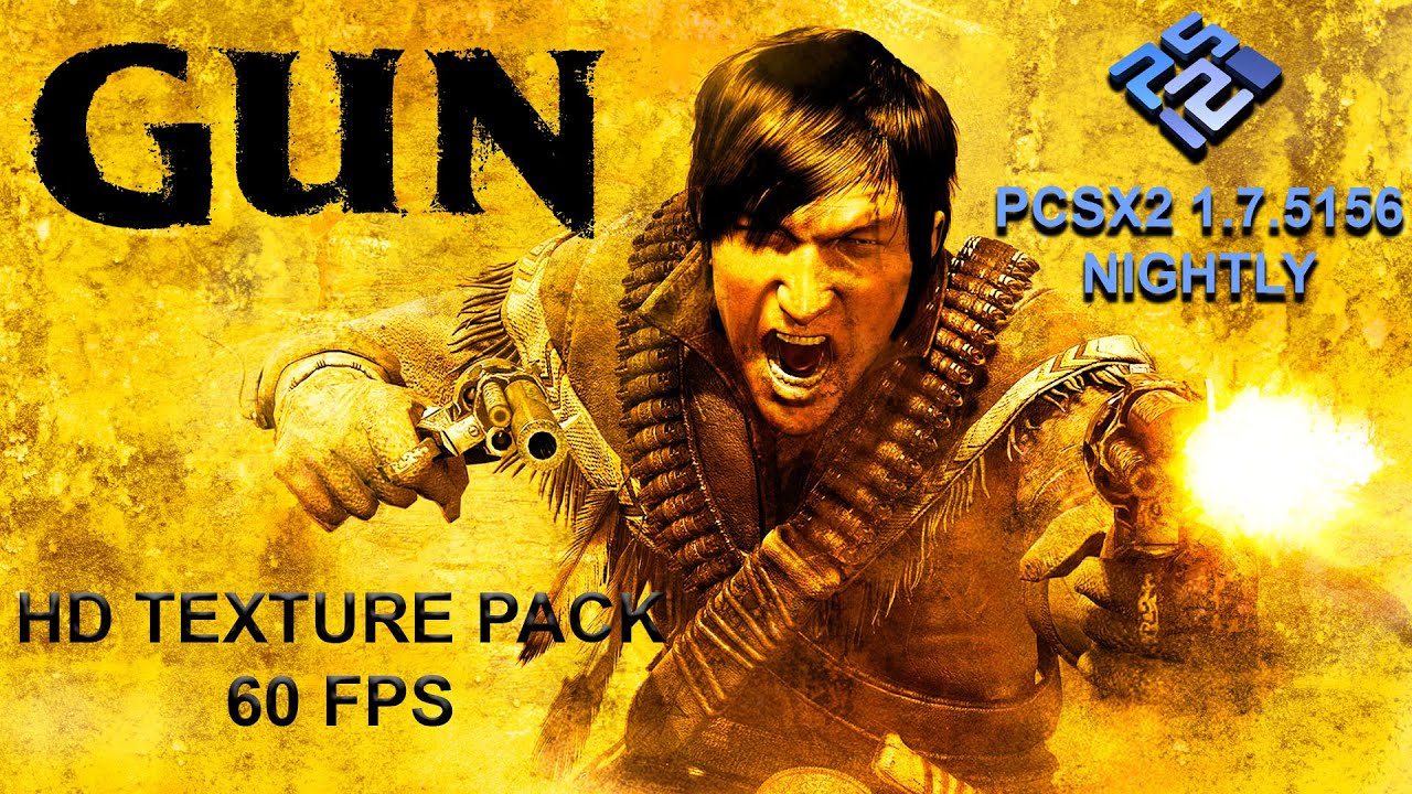 Gun HD Texture Pack | PCSX2 Nightly 1.7.5156 - 60 FPS - Gameplay