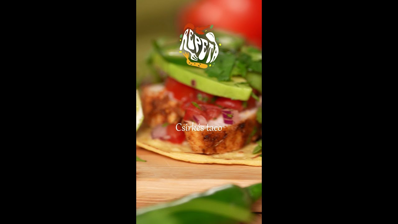 Csirk&eacute;s taco