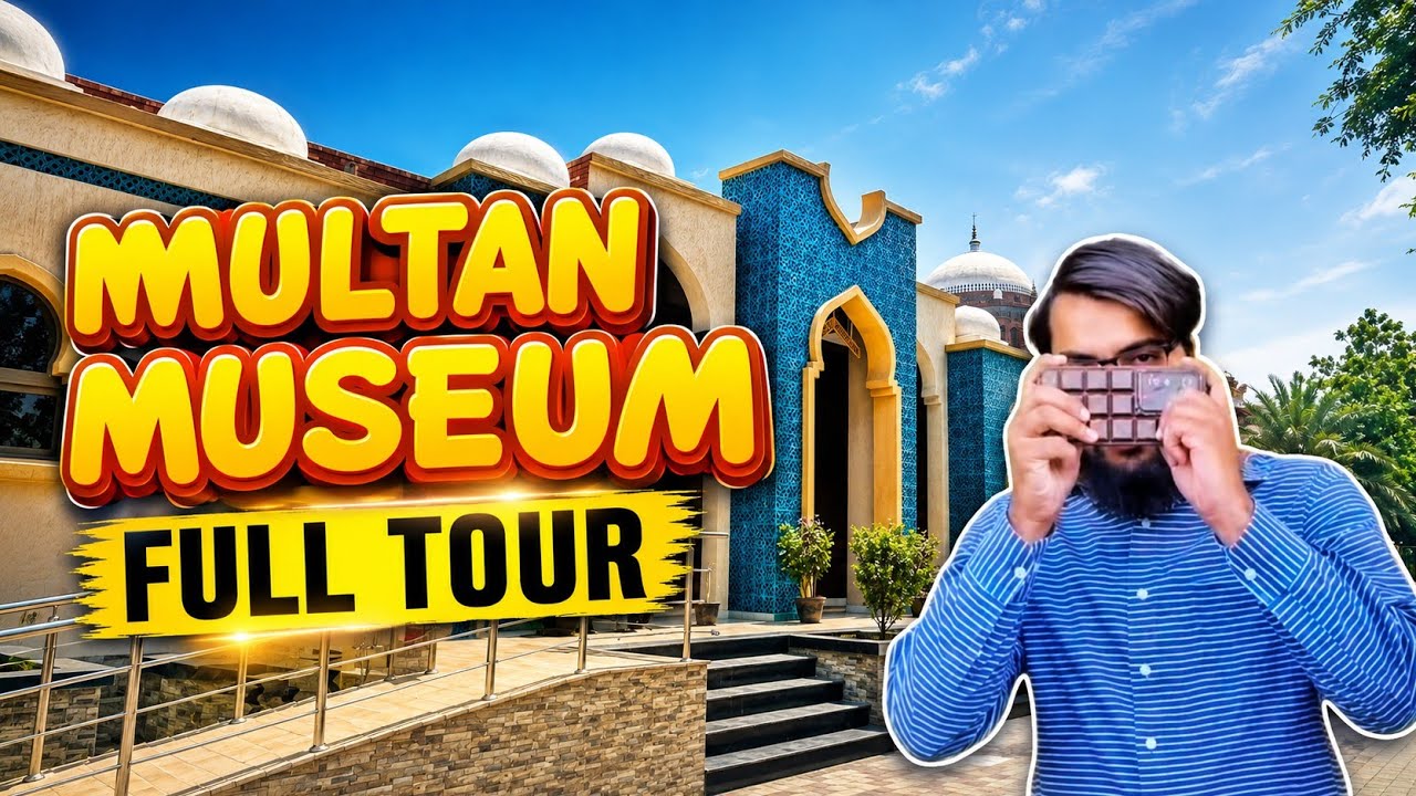 Multan Museum Full ToUR #multan #vlog 