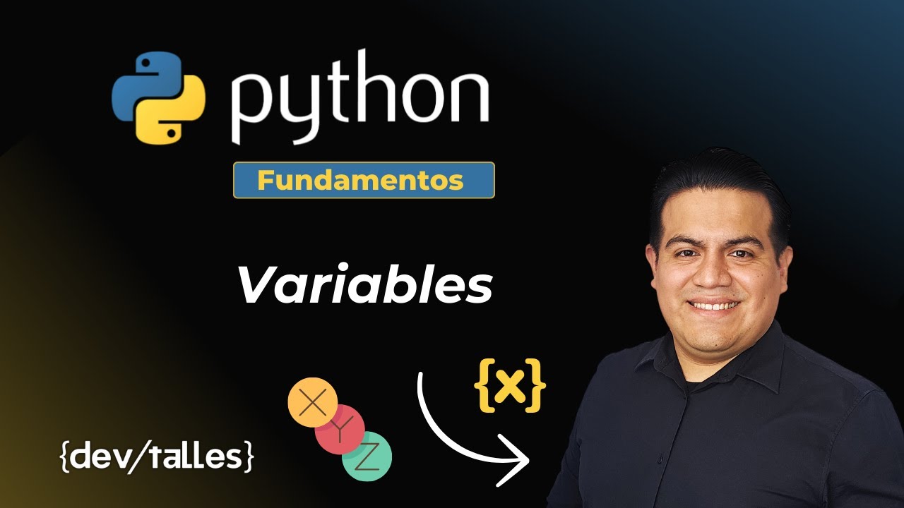 Curso Python:  Fundamentos básicos - Variables