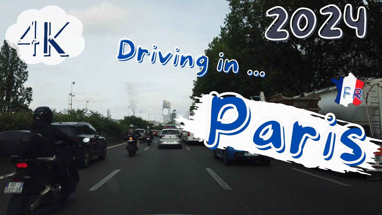 Paris 2024, Driving in Paris, Paris A4 drive