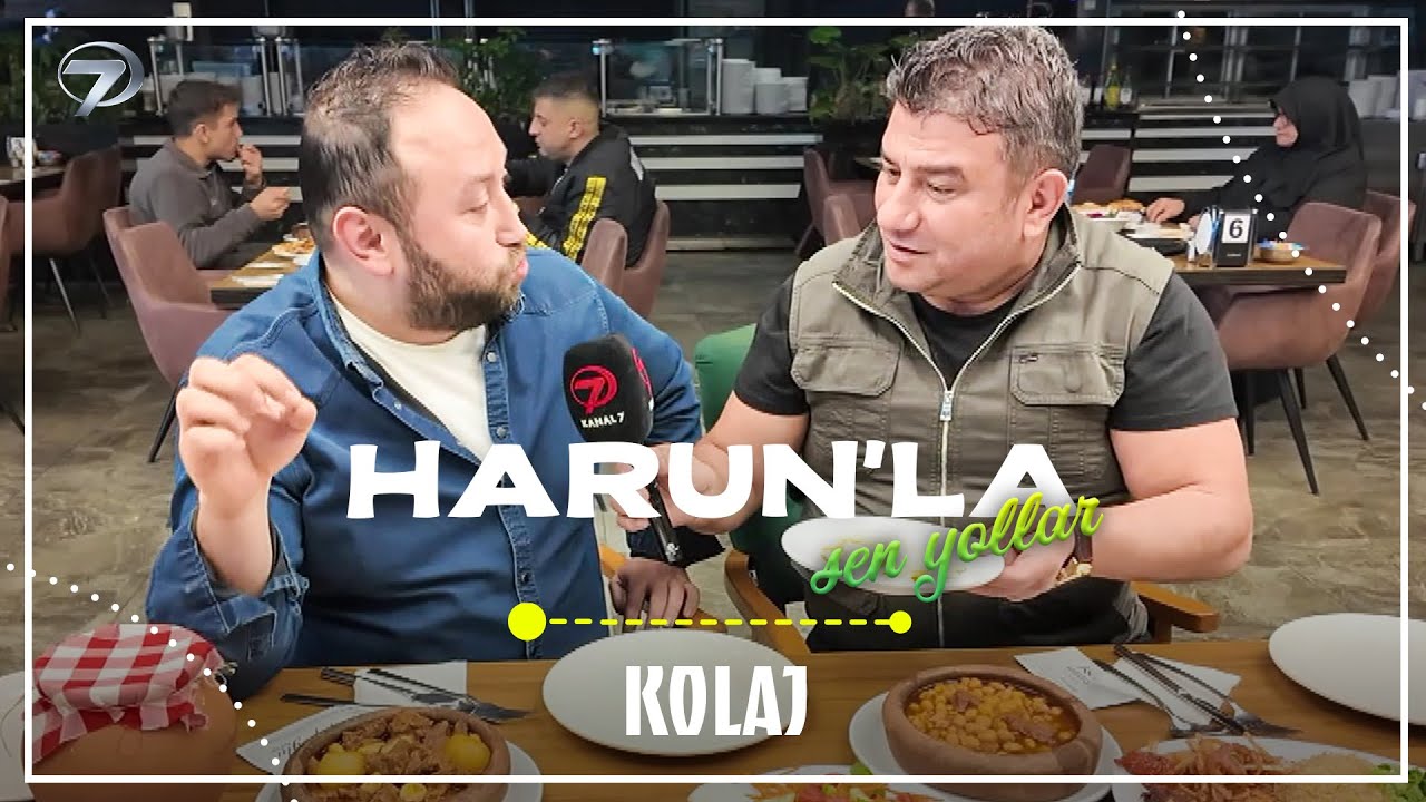 Anadolu’yu Keşfediyoruz | Harun'la Şen Yollar - Kolaj | 17 Ocak 2026