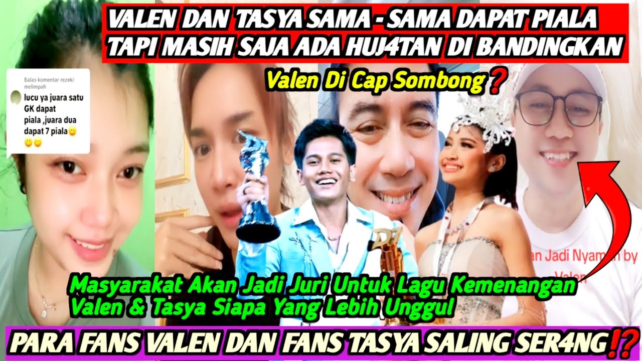 HEBOH‼️VALEN BORONG PIALA TAPI TASYA JUARA SATU ZONK❗PARA FANS SALING MENGHUJ4T DAN MEMBANDINGKAN🔥⁉️