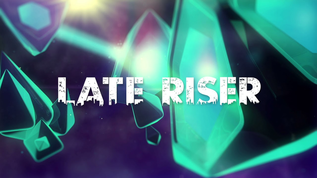 Late Riser X ENTEI - UFNO