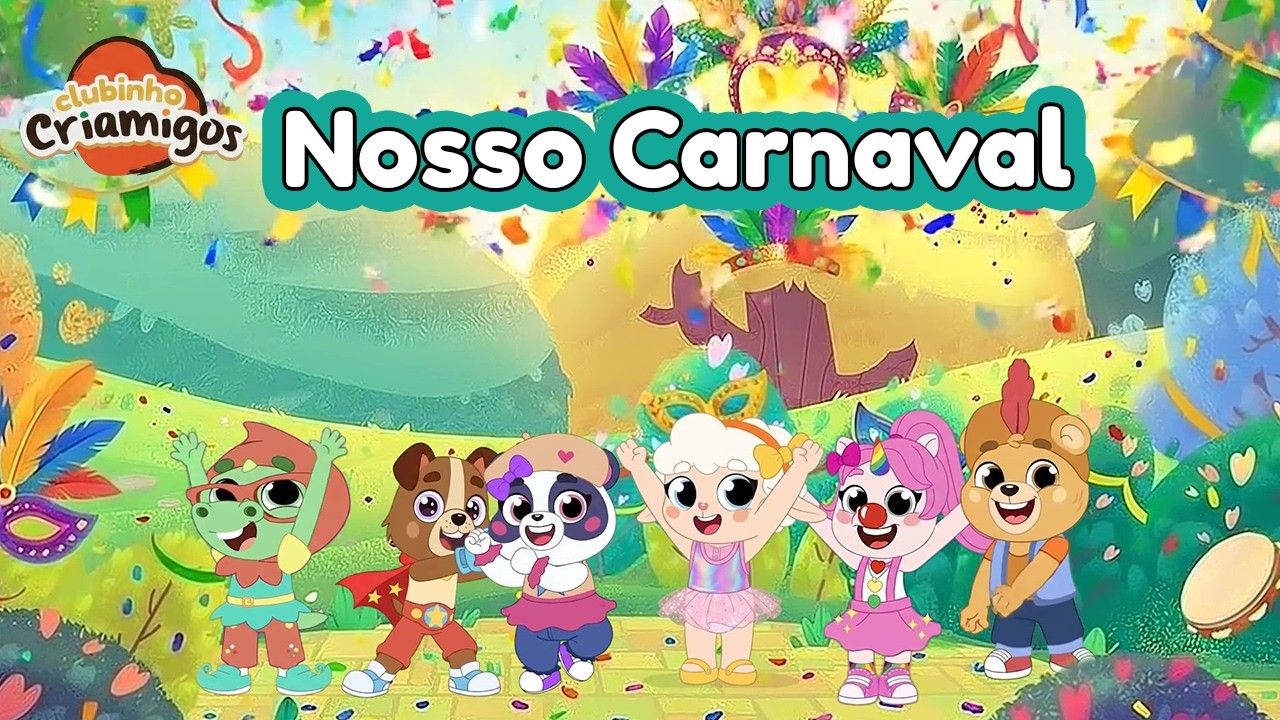 Clubinho Criamigos | Carnaval na Criamigos