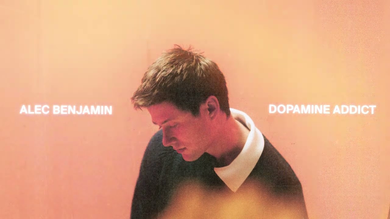 Alec Benjamin - Dopamine Addict [Official Audio]
