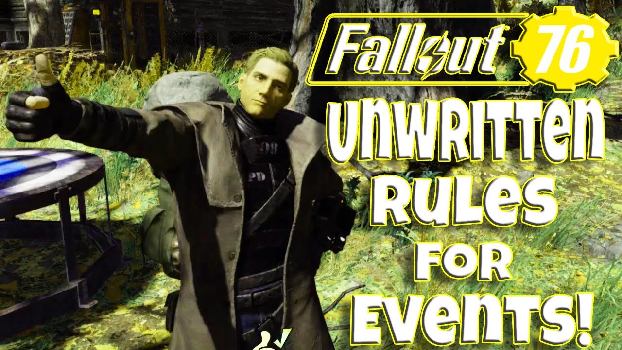 Fallout 76 Unwritten Rules for Events!  (Beginner's Guide)