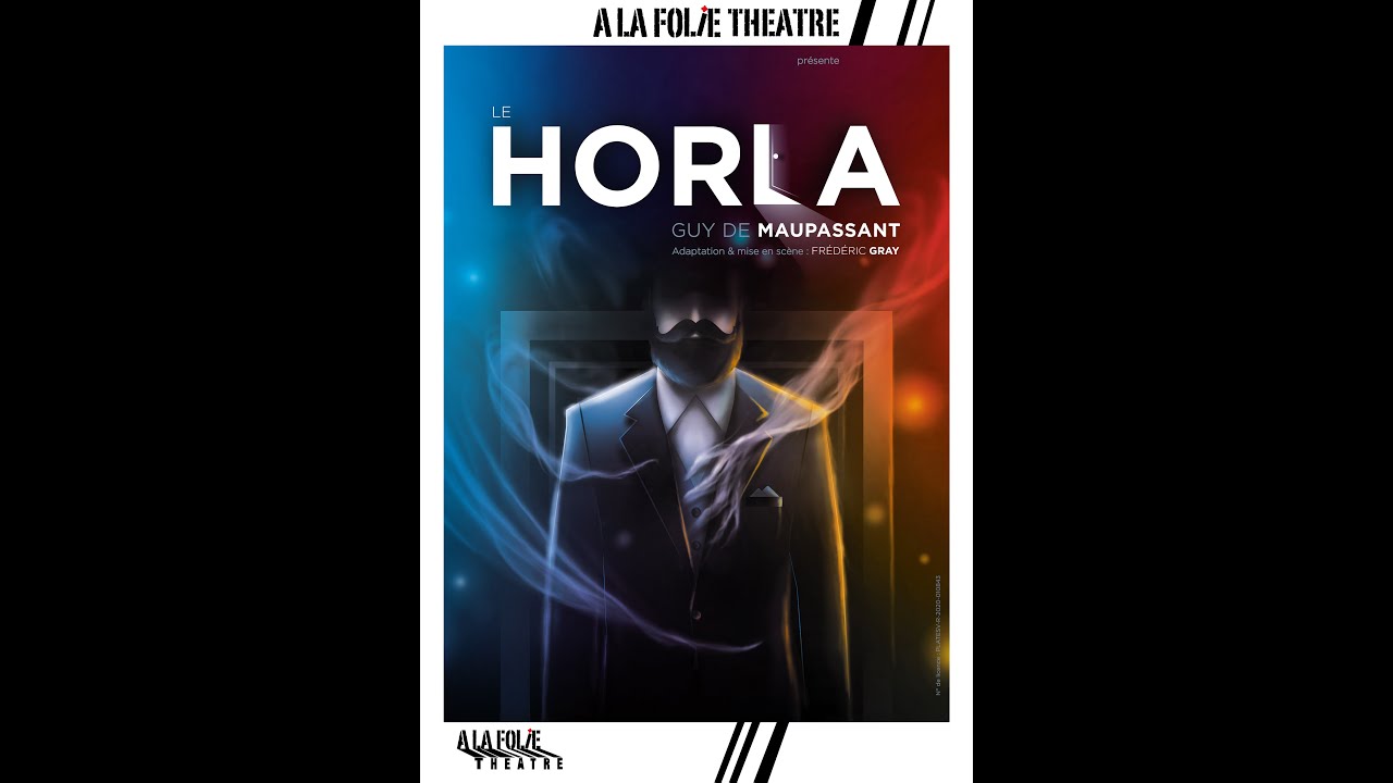 Bande annonce - Le Horla de Maupassant - Saison 25-26 avec dates