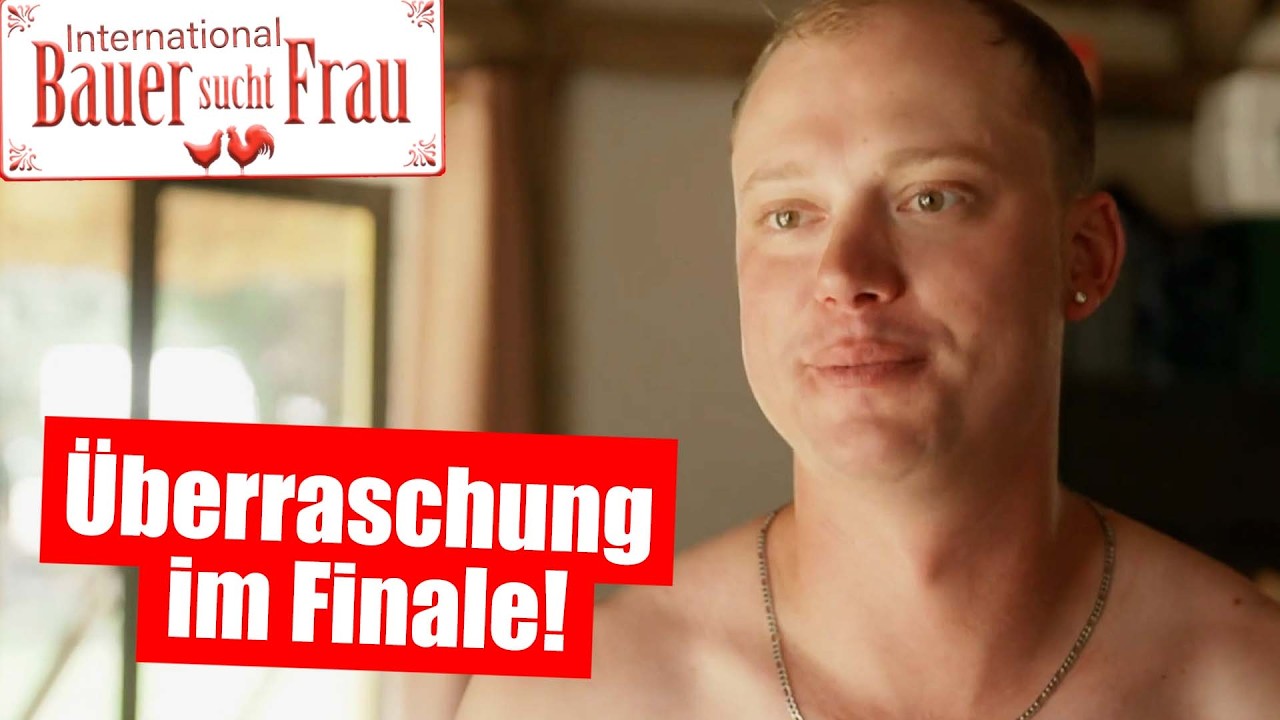 Bauer sucht Frau: KRASSE ÜBERRASCHUNGEN beim WIEDERSEHEN!