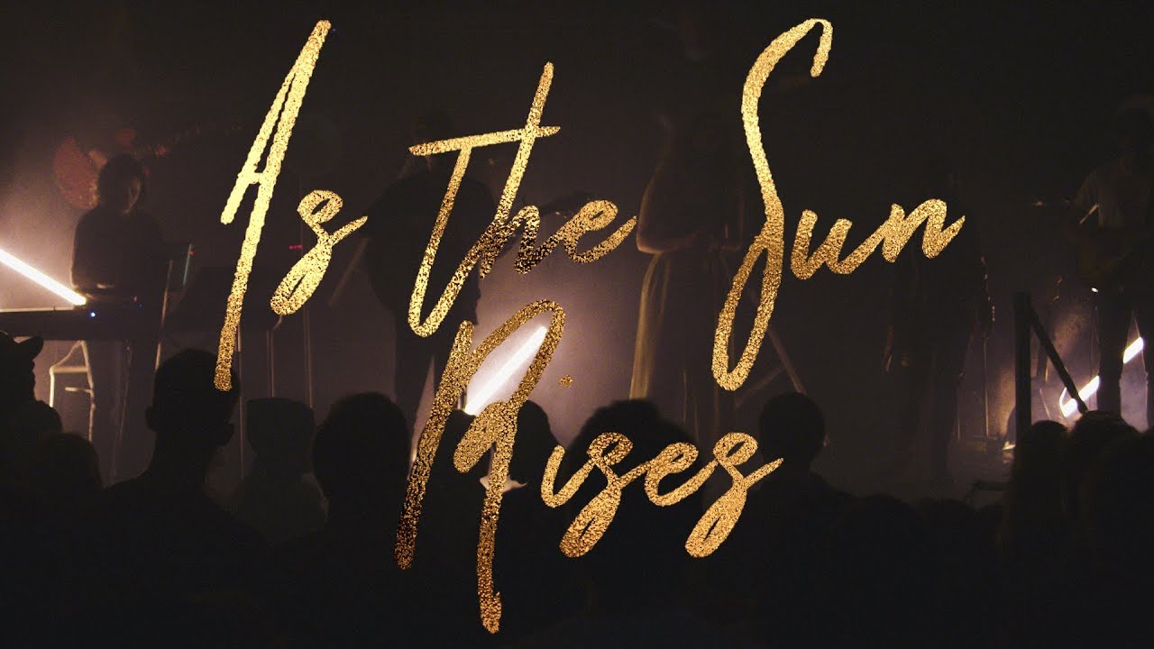 As the Sun Rises (Live) ft. Morgan Dahlgren | Make Way | Expression58 Worship