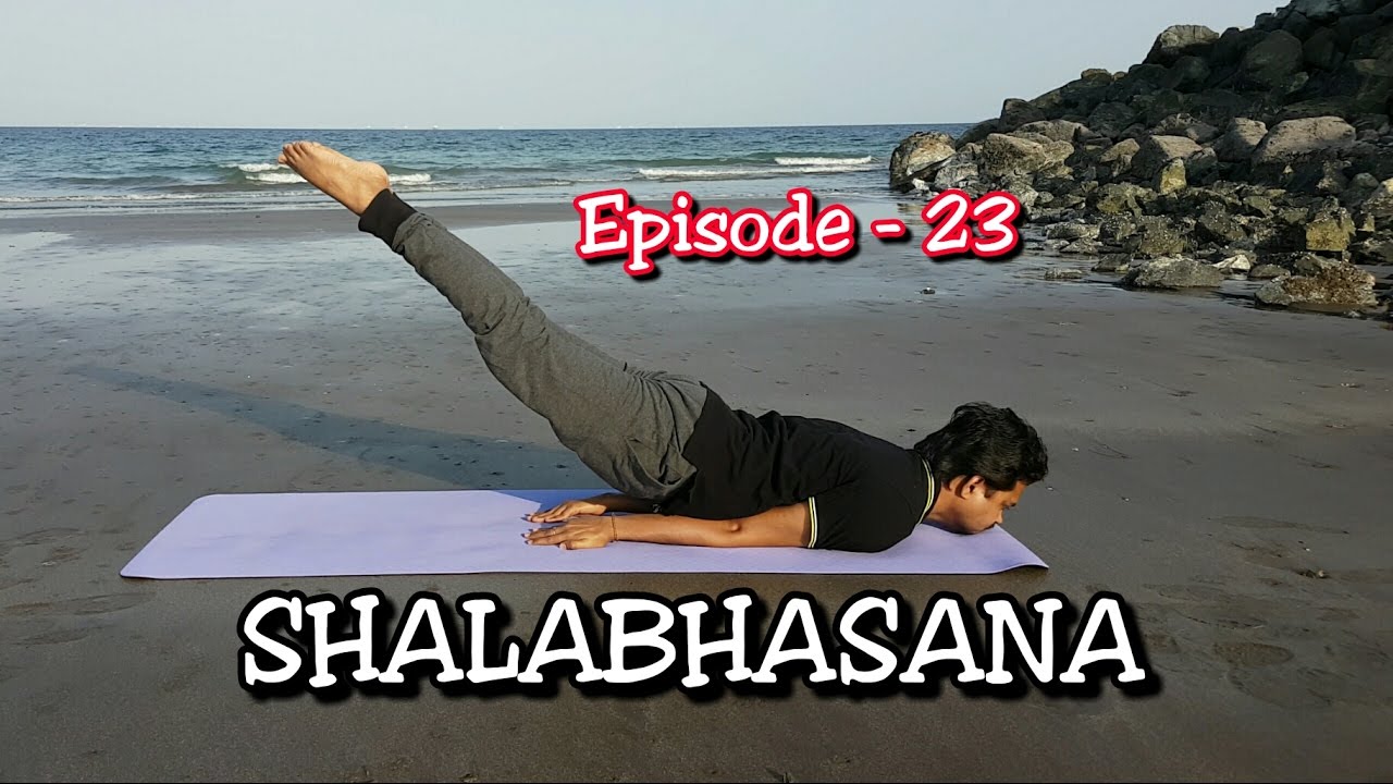 How to do Yoga Shalabhasana | Grass hopper/locust pose with Dr.Amar | EPS-23