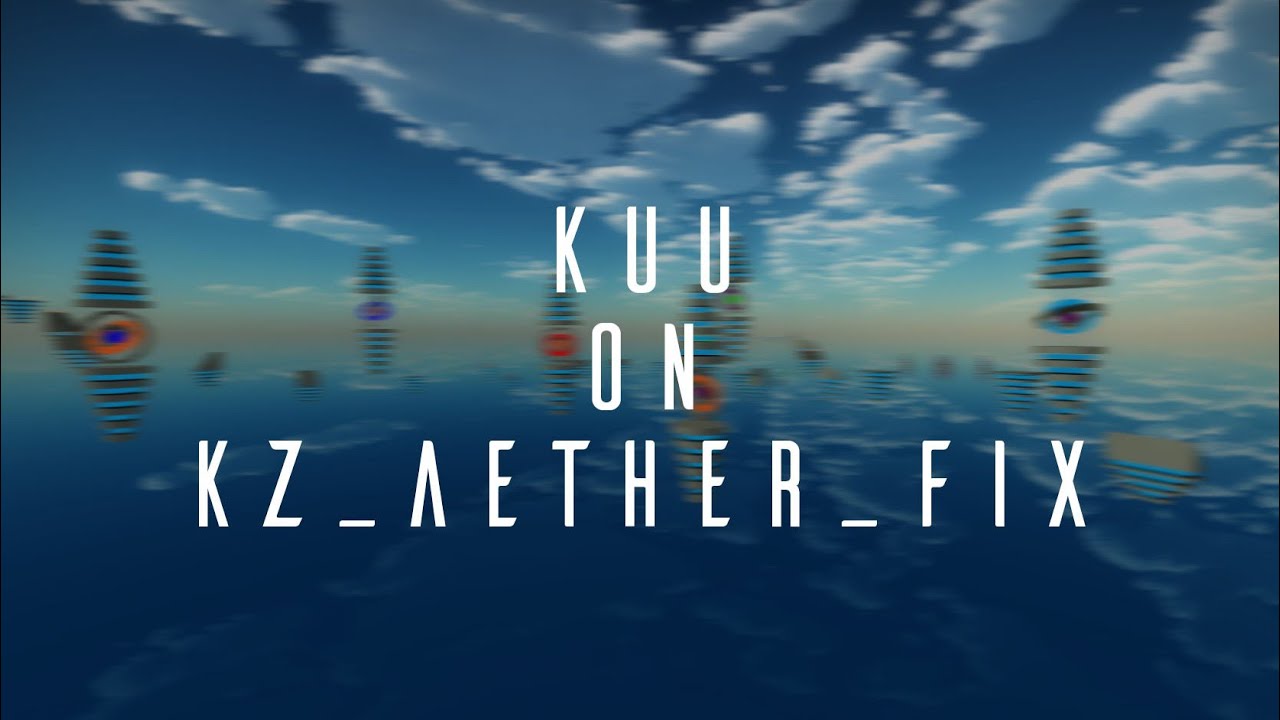 [KZT PRO] kz_aether_fix in 1:41.72 by kuu