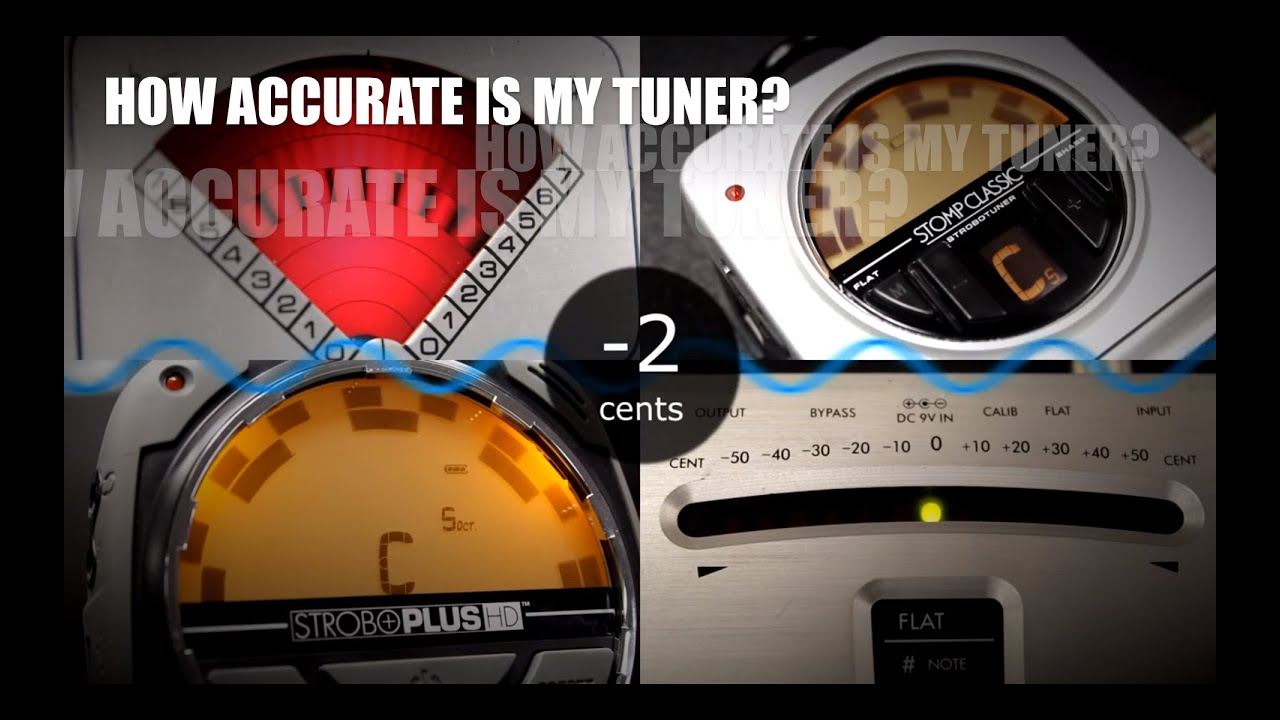 How Accurate Is My Tuner?