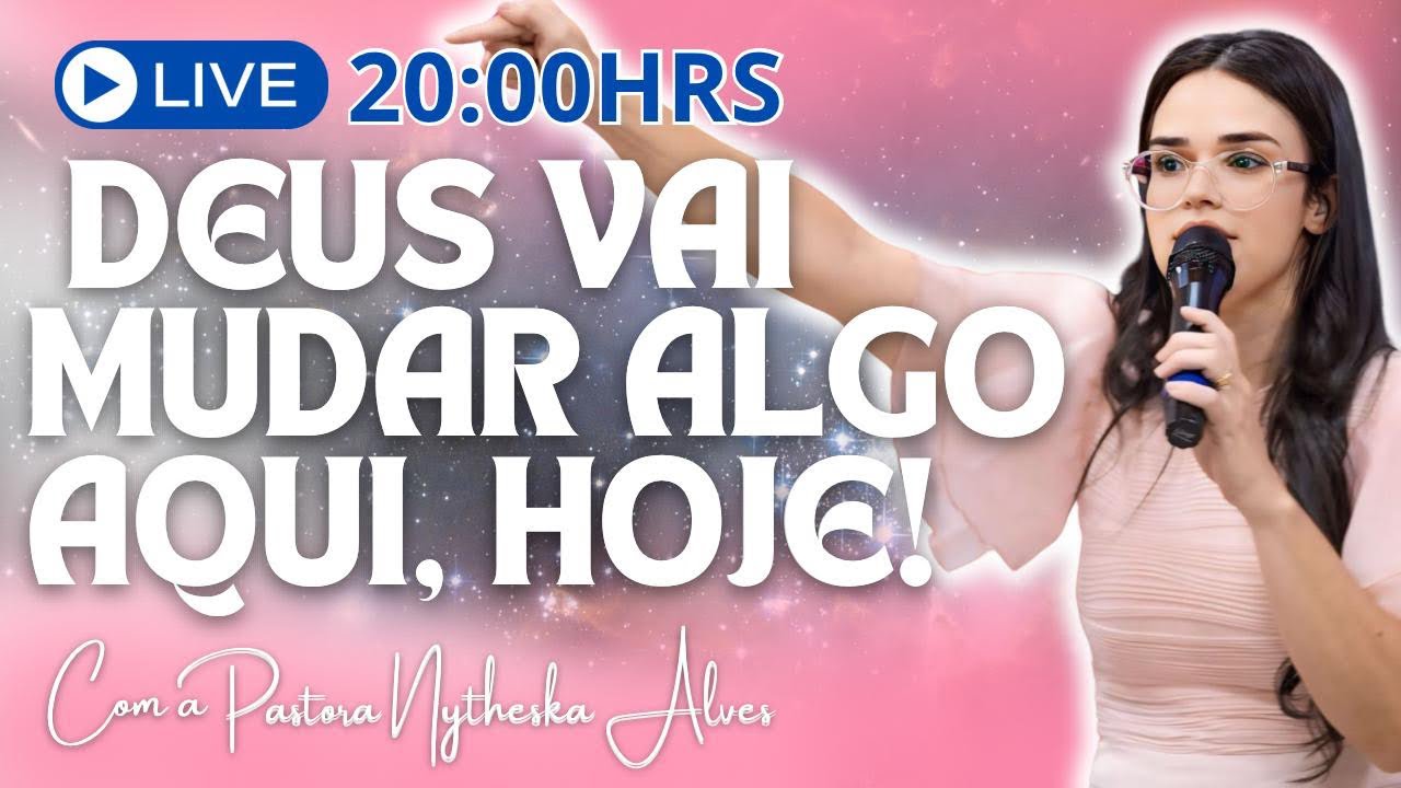 Ainda hoje mulher!