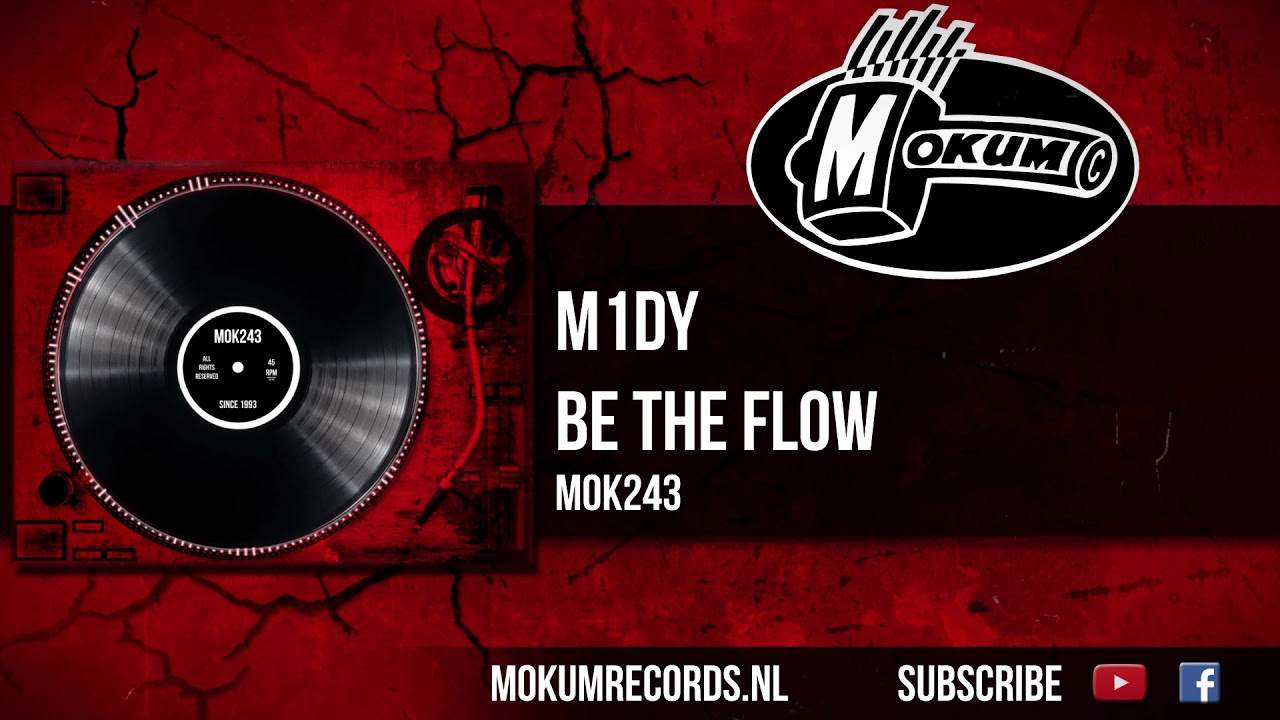 m1dy - Be The Flow