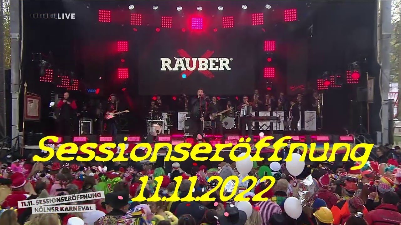 Räuber - Sessionseröffnung Kölner Karneval 11.11.2022