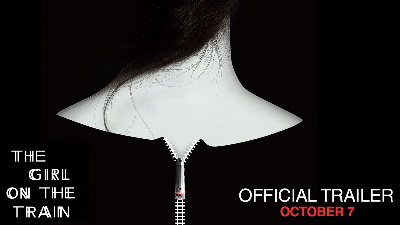 The Girl on the Train - Official Teaser Trailer - In Theaters October 7 (HD)