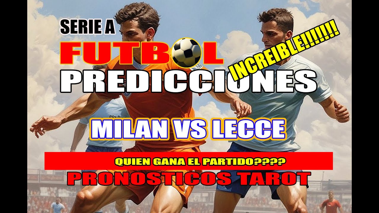 🔮PREDICCIONES⚽SERIE A🏆Prediccion #milanvslecce