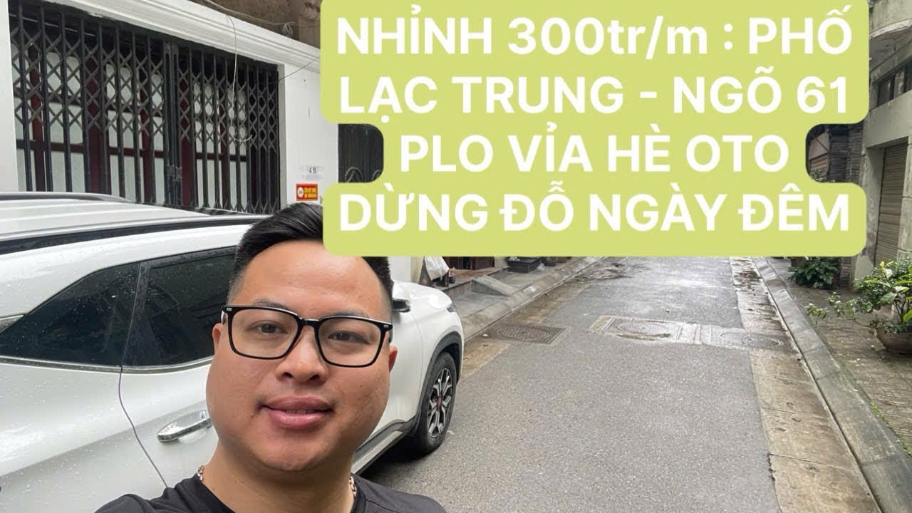 25 TỶ : NGÕ 61 PHỐ LẠC TRUNG - PLO VỈA HÈ OTO DỪNG ĐỖ NGÀY ĐÊM - Ở SƯỚNG QUẬN HAI BÀ TRƯNG