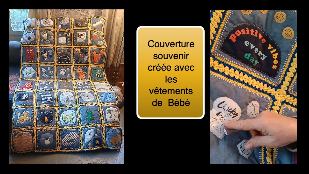Crochet, couture.... pour une couverture-souvenir avec les vêtements de bébé