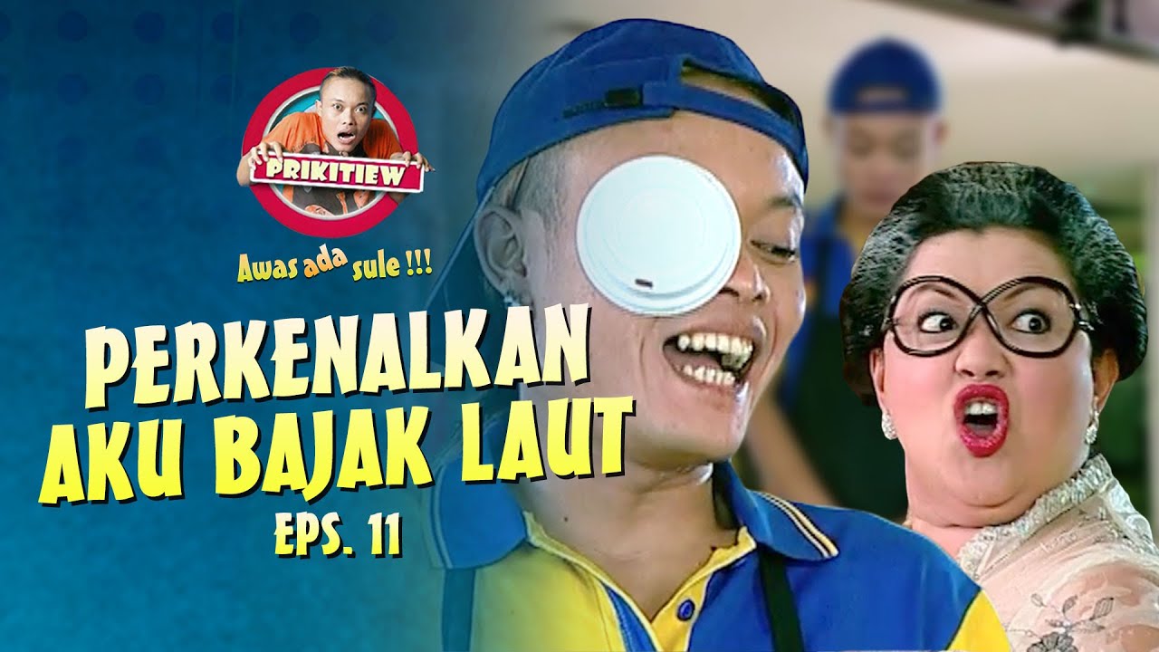 Sule Jadi Menjadi Bajak Laut | AWAS ADA SULE | EPS. 11