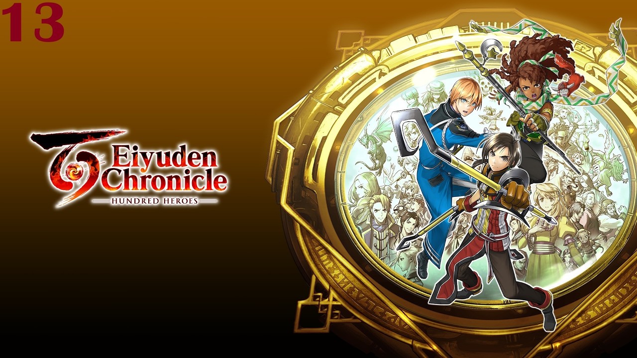 Eiyuden Chronicle: Hundred Heroes Playthrough Part 13