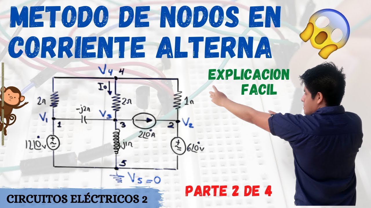 METODO DE NODOS en CORRIENTE ALTERNA ➤ CIRCUITOS ELECTRICOS con FUENTES de VOLTAJE y CORRRIENTE 😱