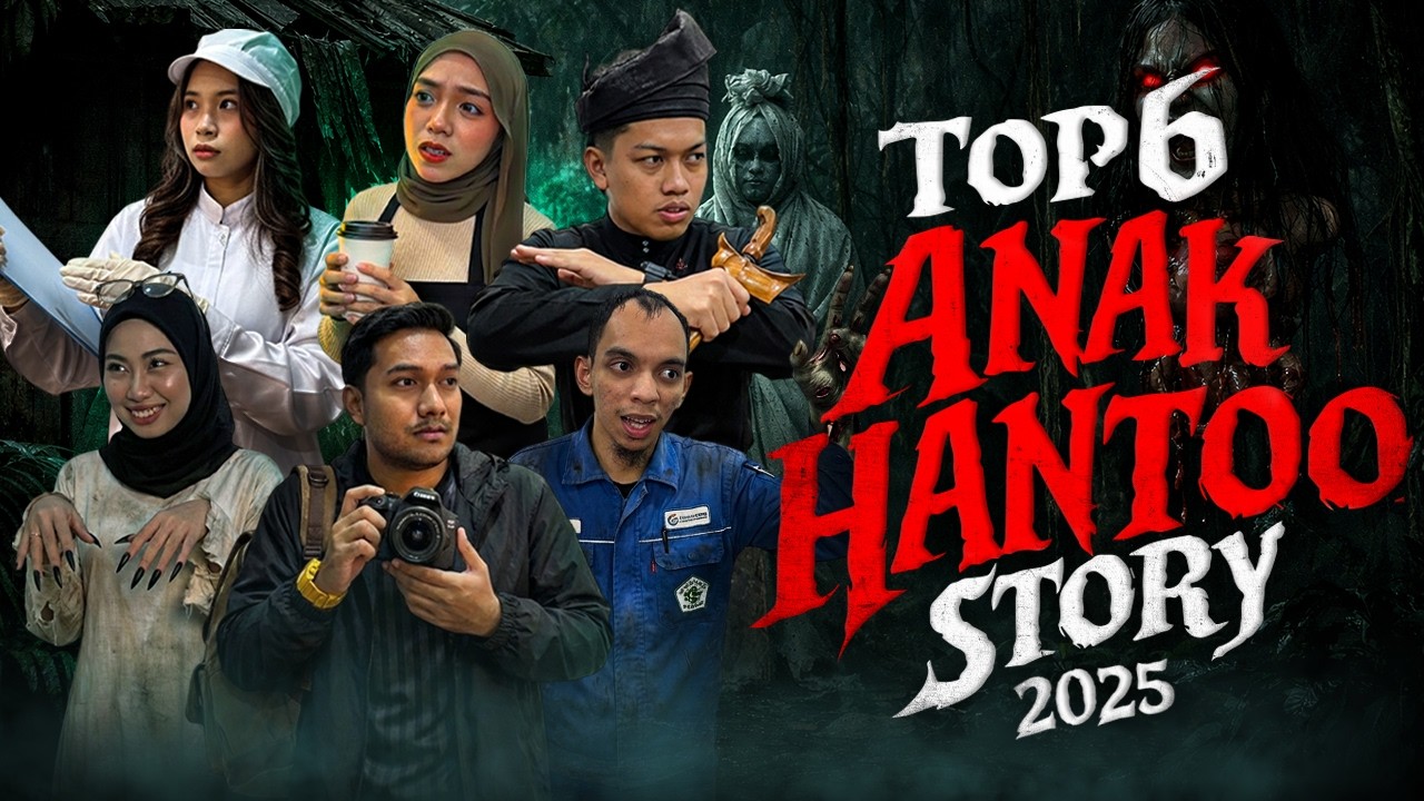 KOLEKSI KISAH TERSERAM ANAK HANTOO | 2025 EDITION