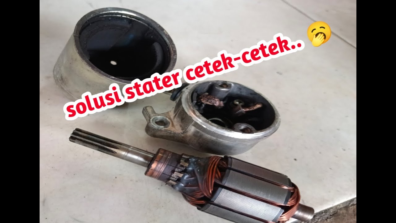 Cara Memperbaiki Starter Mio J /Gt Cuman Bunyi Cetak-cetek..