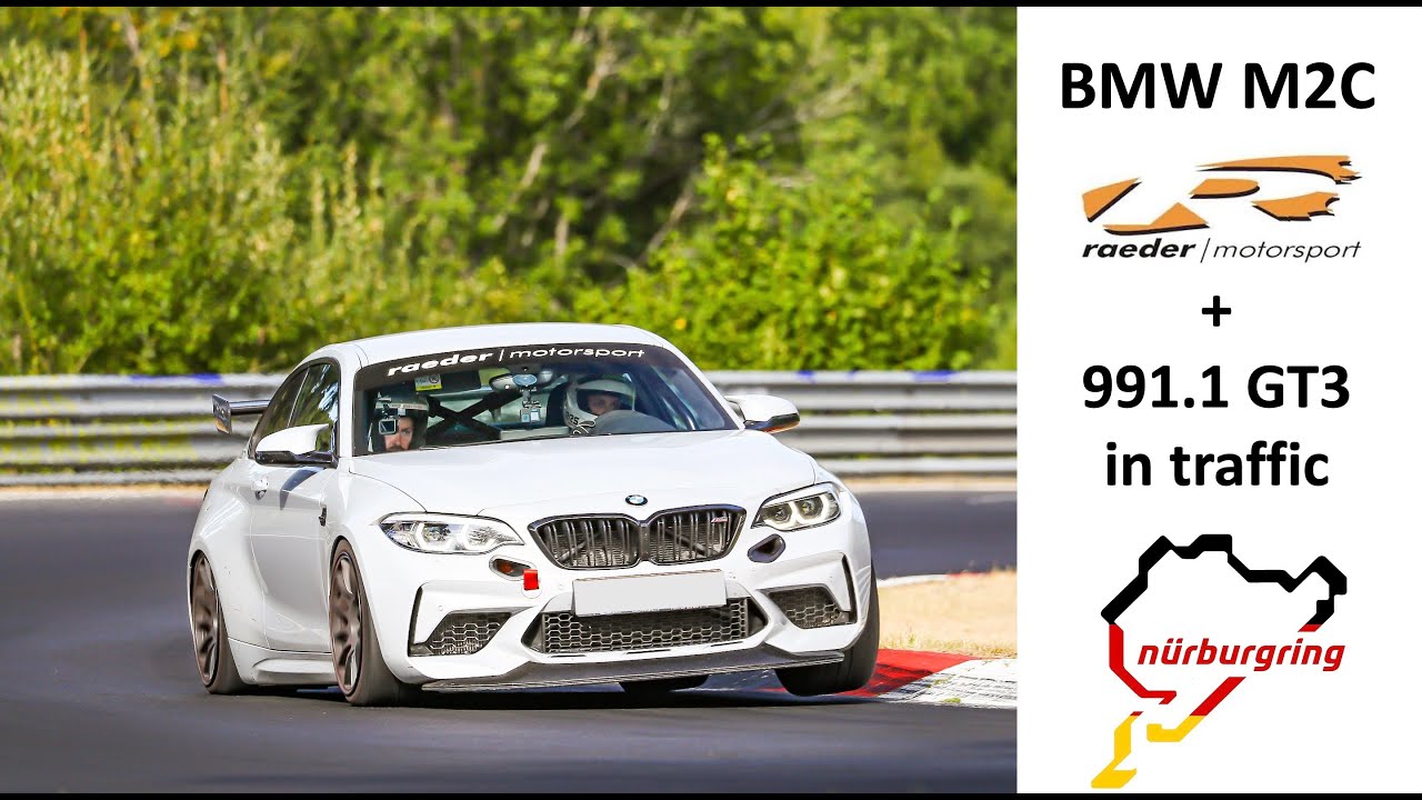 FUN LAP BMW M2C / 991.1 GT3 - Nurburgring Touristenfahrten