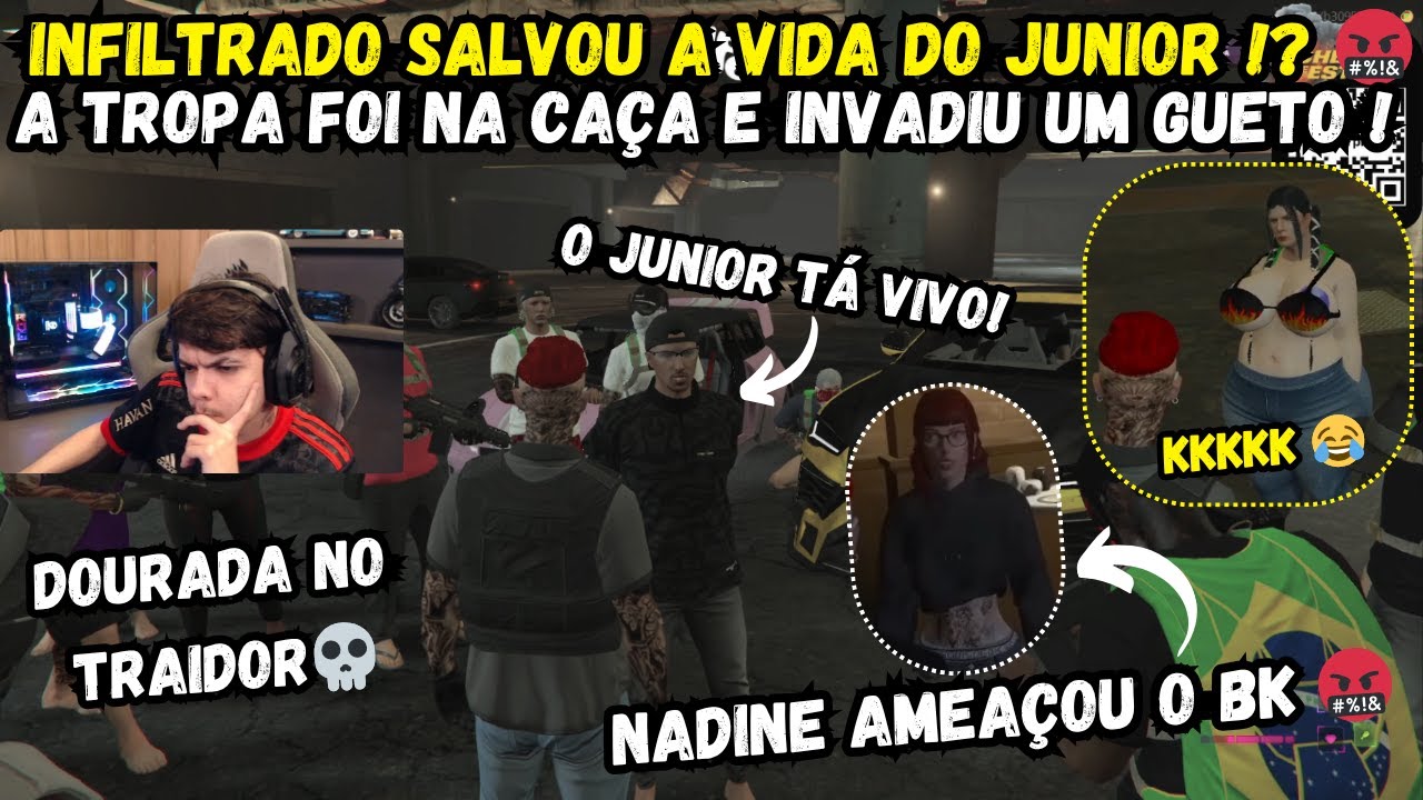 INFILTRADO DA COROCOME SALVOU A VIDA DO JUNIOR! 🤬| A TROPA FOI NA CAÇA E INVADIU UM GUETO 🔥 | GTA RP