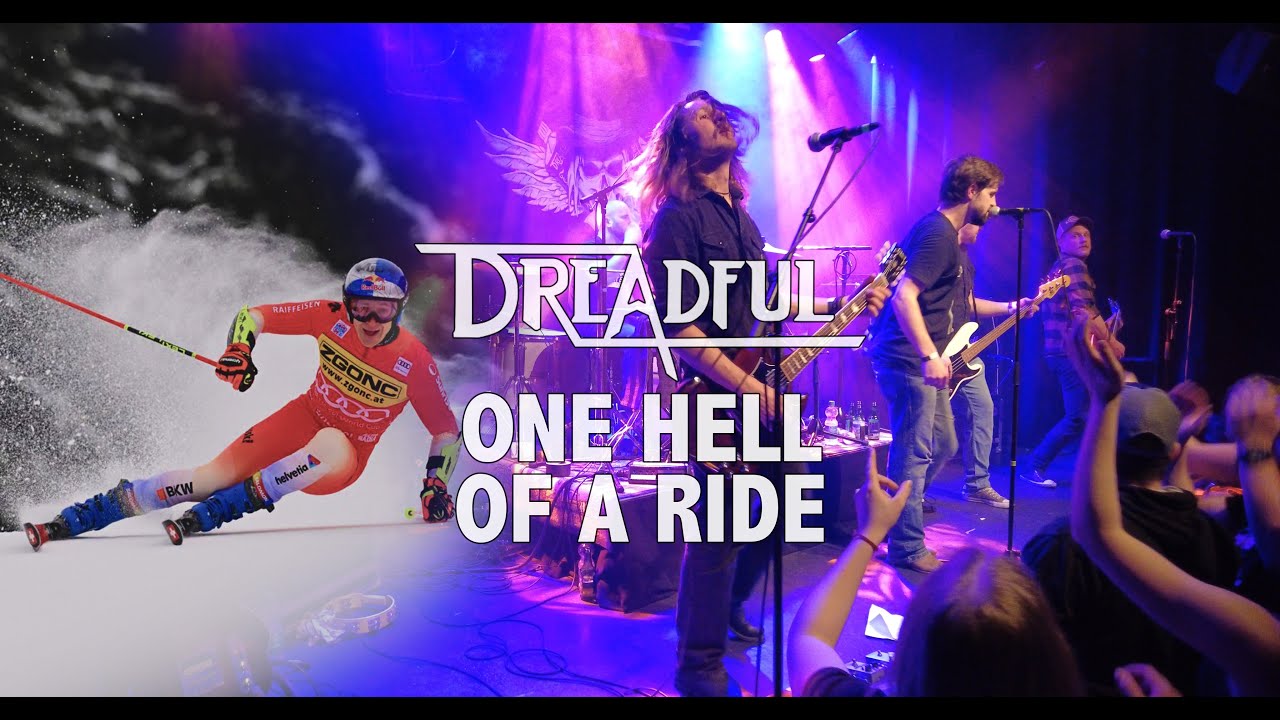 Dreadful - One Hell of a Ride (Official Music Video)