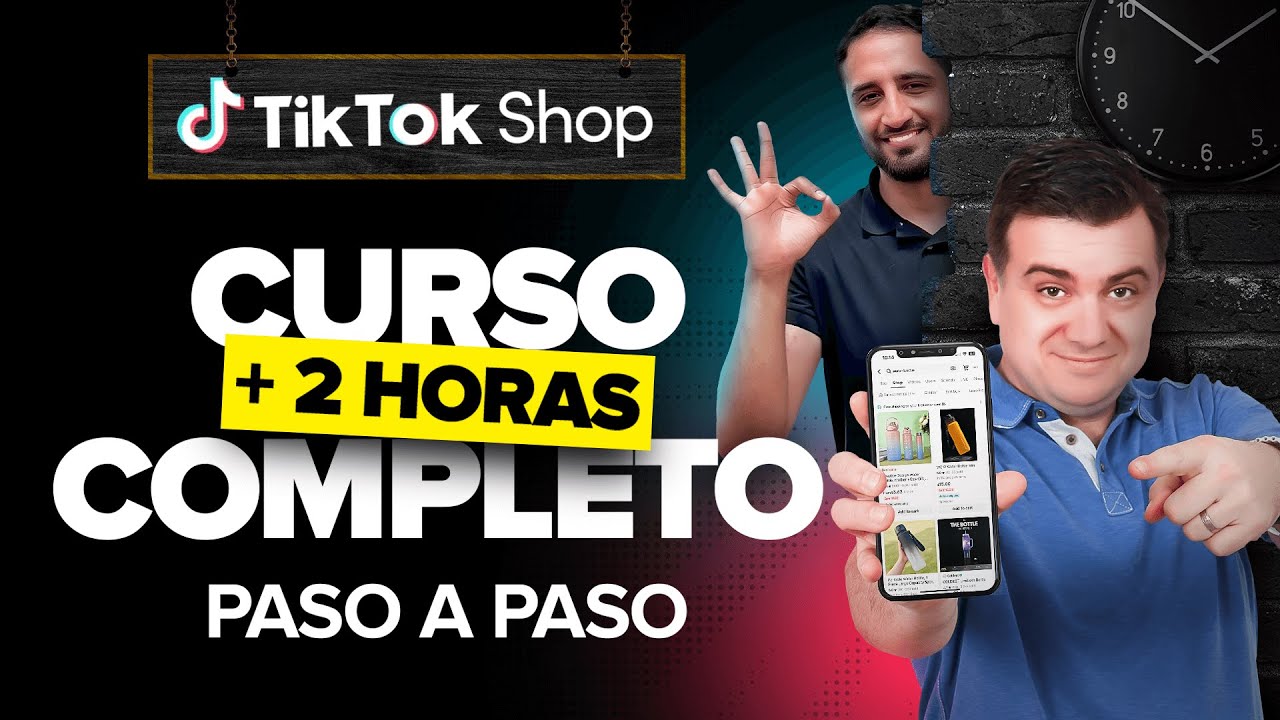 Curso Gratis de TikTok Shop USA (2 Horas) Guia completa Paso a Paso