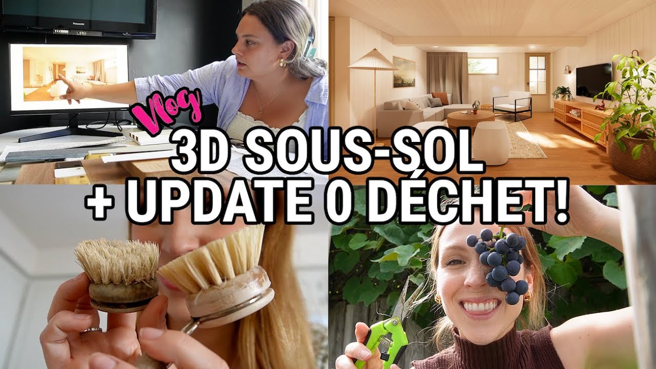 🎨 Plans 3D réalistes du sous-sol (je CAPOTE) + mes must 0 déchet (incluant mes recettes DIY pref)💗