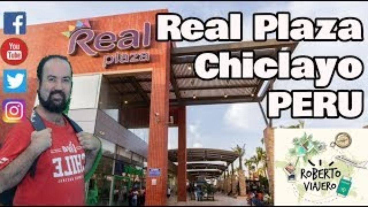 Como es un mall en Chiclayo, Perú - REAL PLAZA 🇵🇪