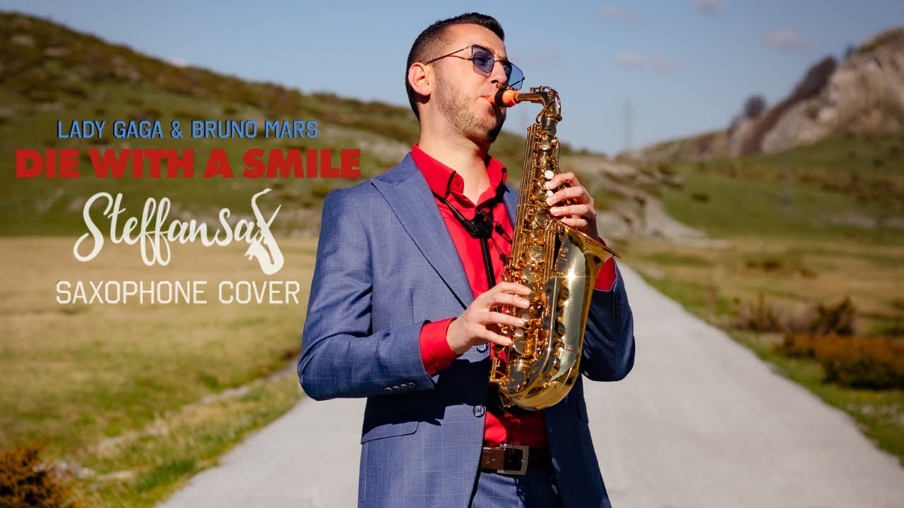 DIE WITH A SMILE - Lady Gaga, Bruno Mars | Saxophone cover by SteffanSax