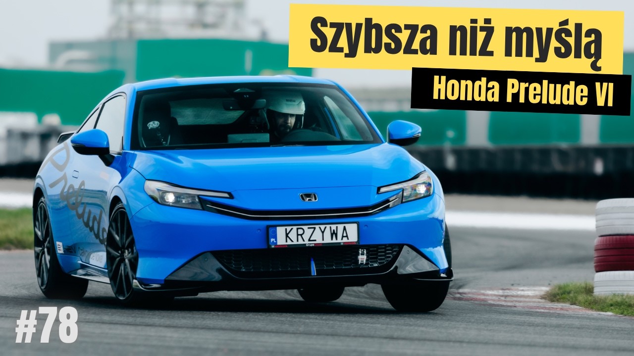 Honda Prelude VI e:HEV  - Test na torze | Na Krzywej #78