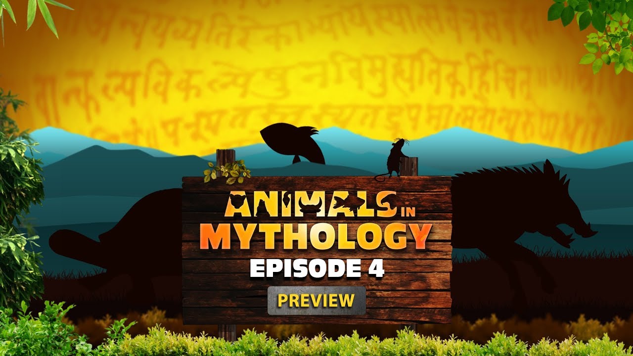 Animals In Mythology - Episode 4 - Fish, Rat, Boar, Tortoise - Preview