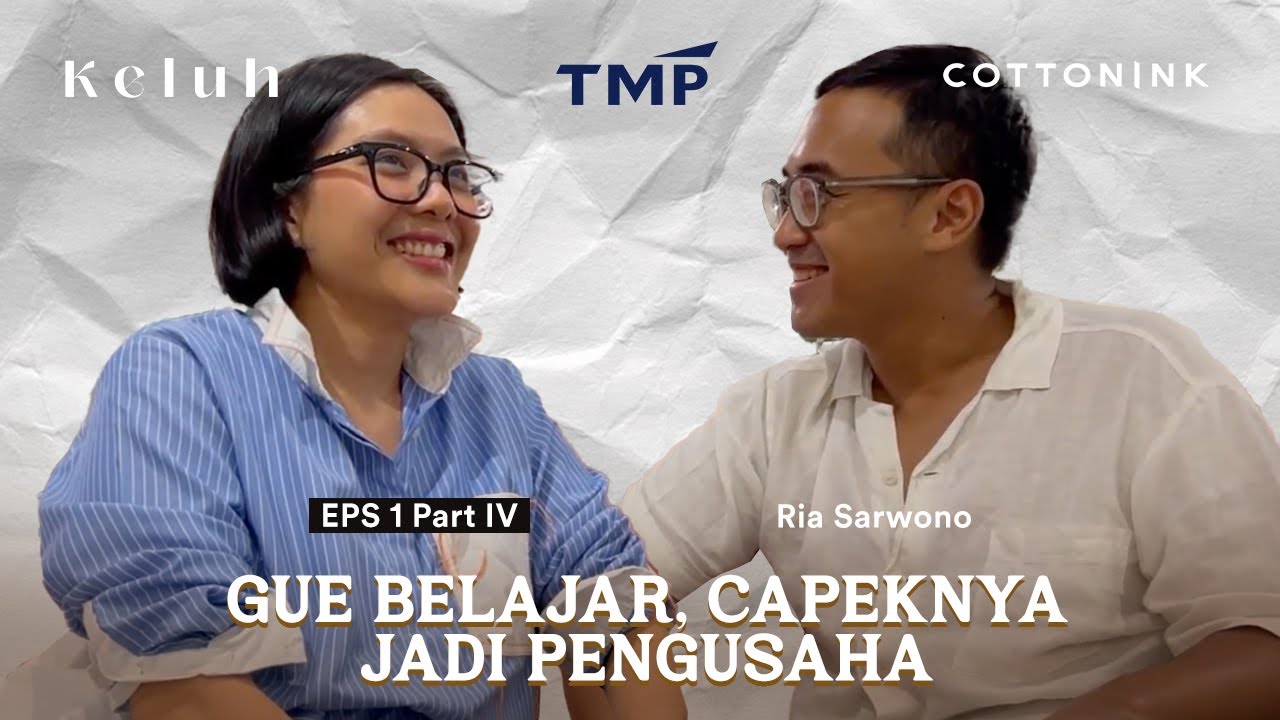 KELUH S3, EPS 1-D. Gue belajar, capeknya jadi pengusaha