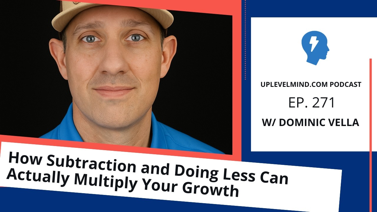 How Subtraction and Doing Less Can Actually Multiply Your Growth