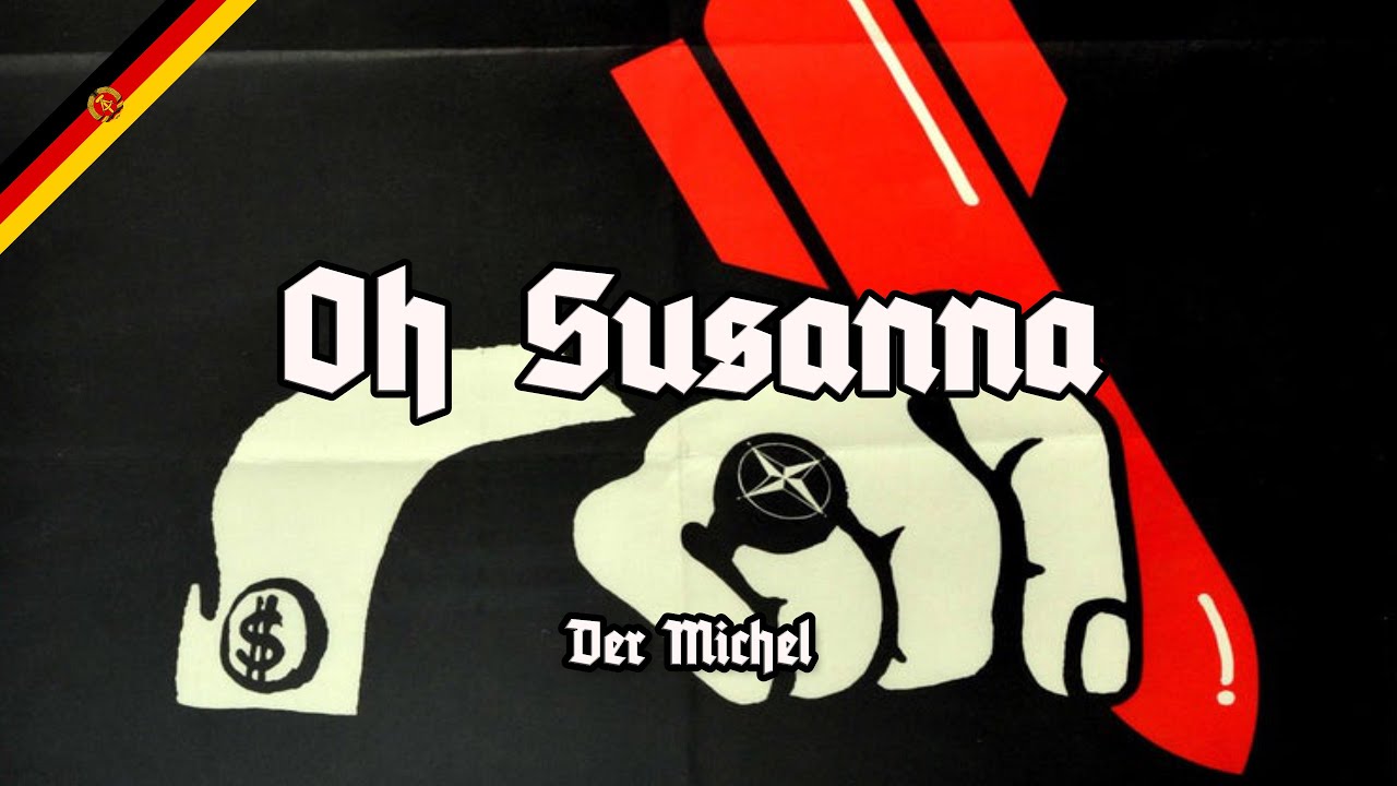 Oh (NO) Susanna - Rote Version - Ernst Busch Version - Der Michel - Der Klaviermusiker