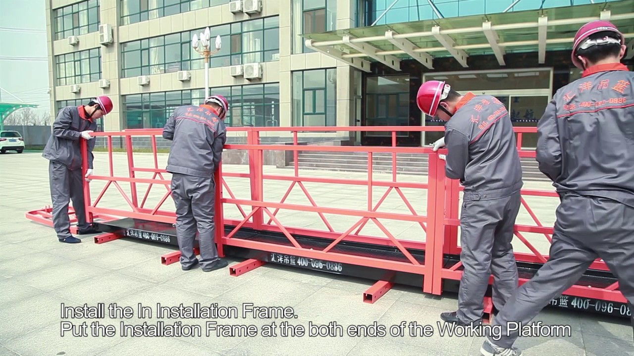 Installation Video of ZLP630 ZLP800 Suspended Platform-English