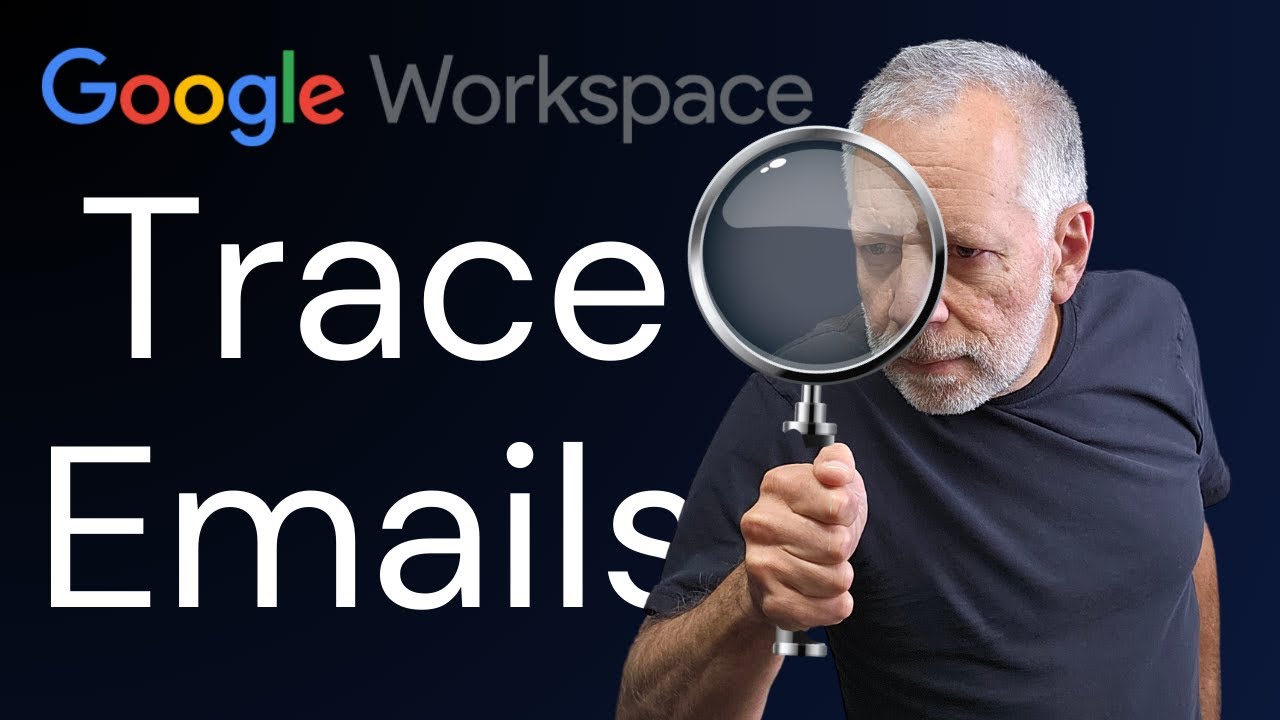 Trace Emails and Troubleshoot Delivery Issues&nbsp;in Google Workspace