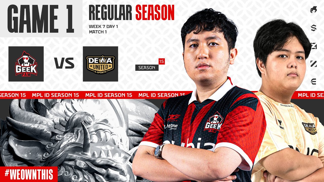 GEEK FAM ID vs DEWA UNITED ESPORTS | Regular Season Week 7 Day 1 | Game 1 | #MPLIDS15
