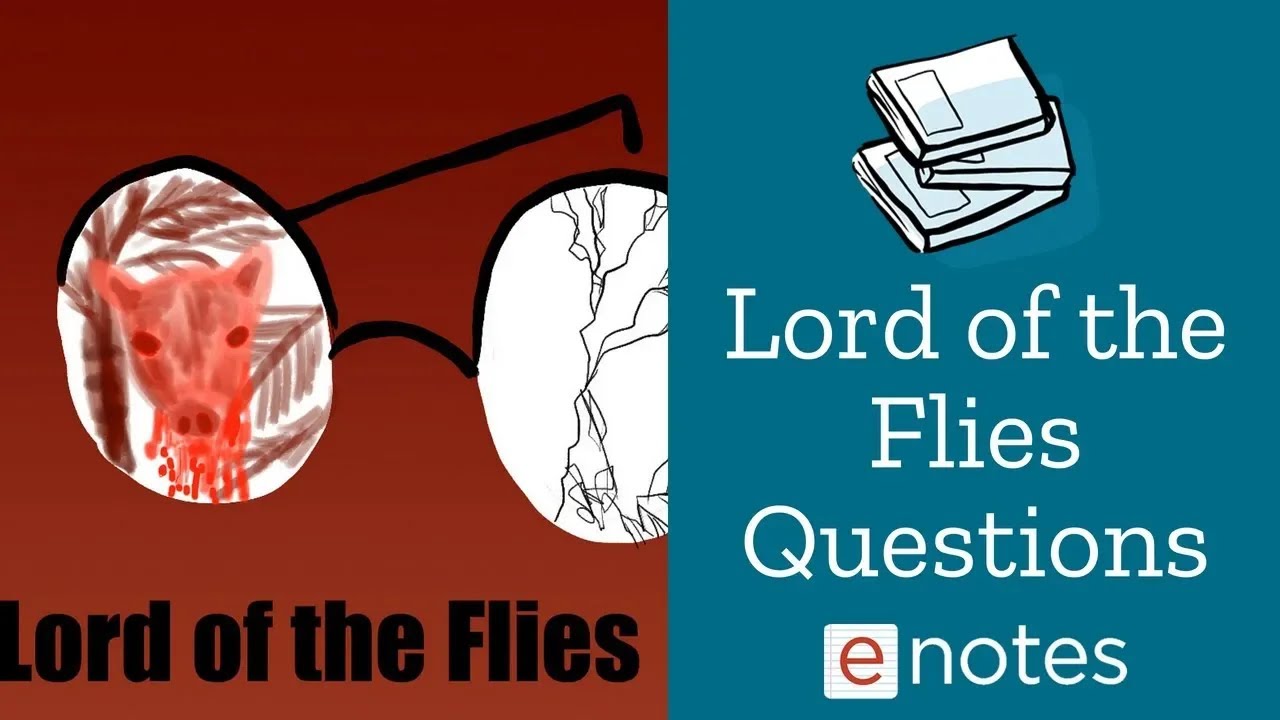 Lord of the Flies Top 10 Questions
