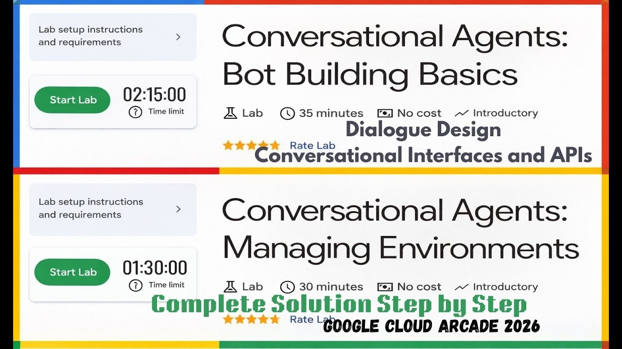 Google Cloud Arcade April Dialogue Design Solution 2026 || 💯 Working Solution  || 2 LABS || #arcade