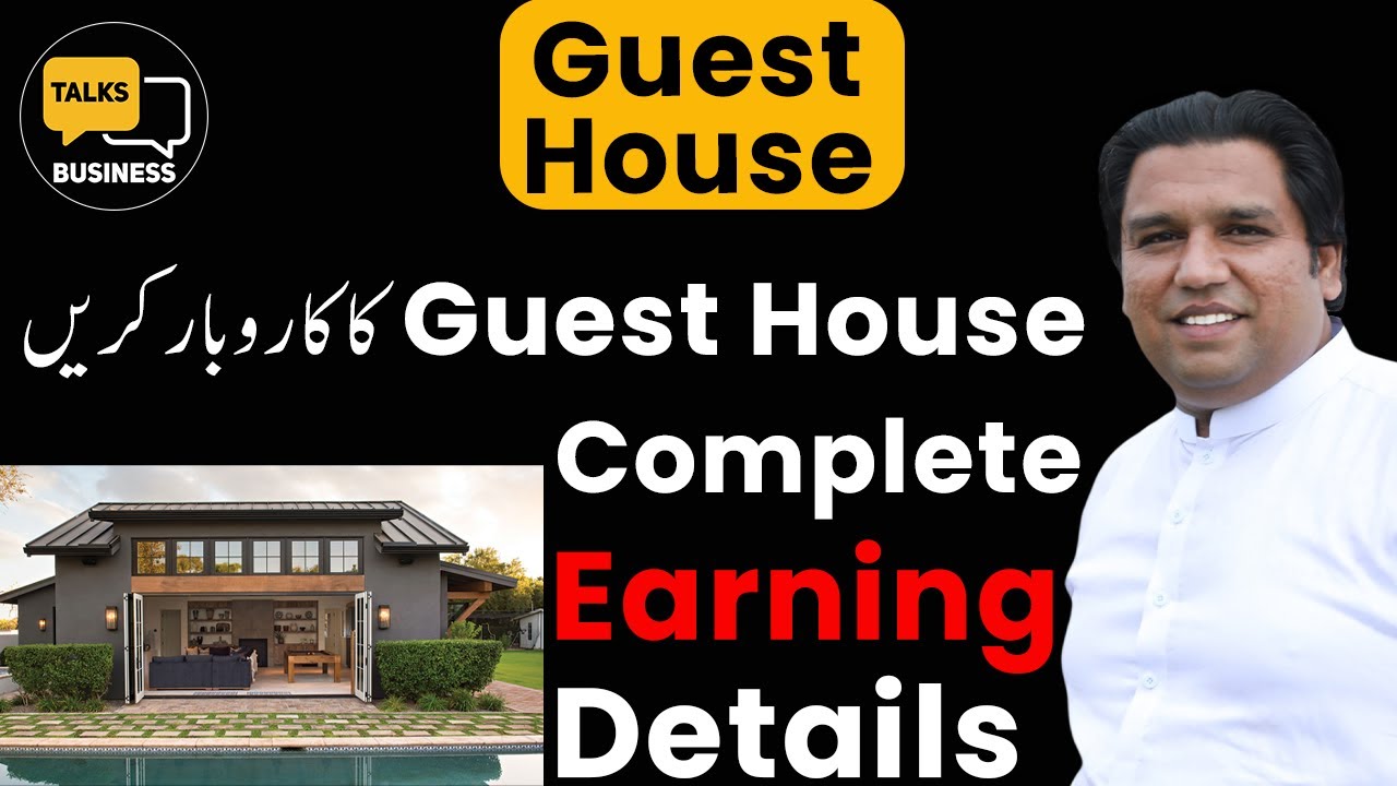 How to Launch a Successful Guest House Business in Pakistan | Complete Step-by-Step Guide!!!